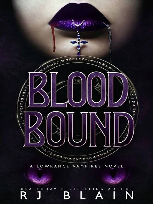 Title details for Blood Bound by RJ Blain - Available